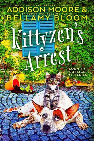 [Country Cottage Mysteries 01] • Kittyzen's Arrest